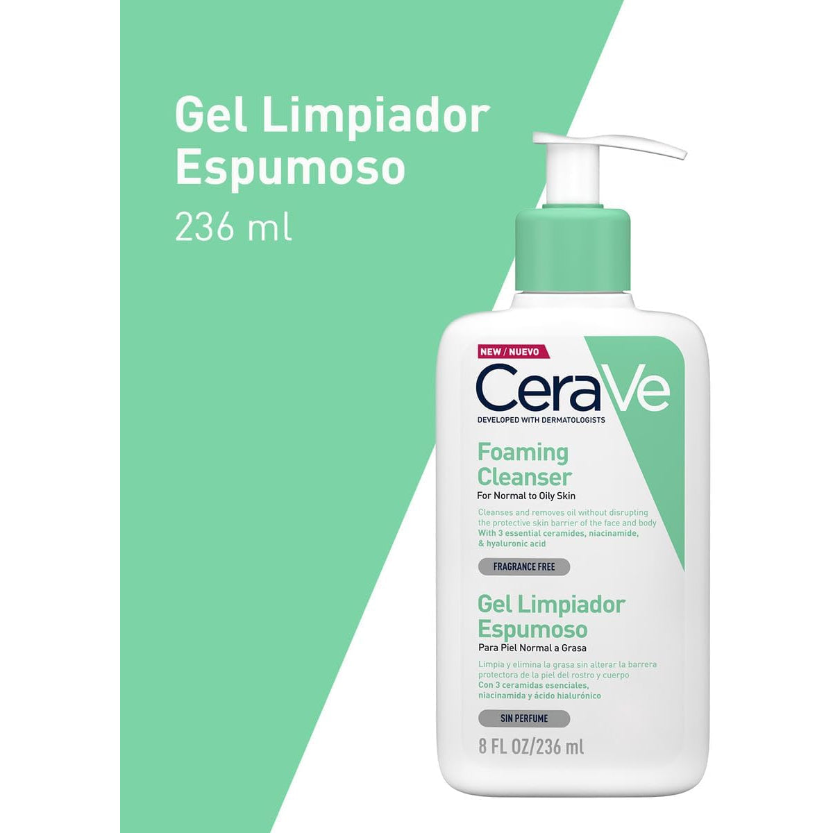 CERAVE GEL LIMPIADOR ESPUMOSO 2 236ML